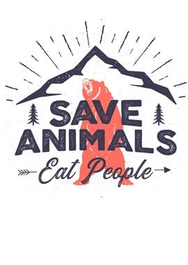 Save Animals Eat People