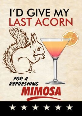 LAST ACORN MIMOSA