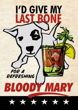 LAST BONE BLOODY MARY