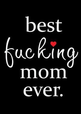 Best Mom In The World Best