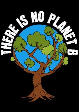 There Is No Planet B