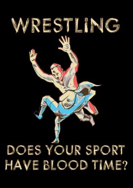 Wrestling Sport Blood Time