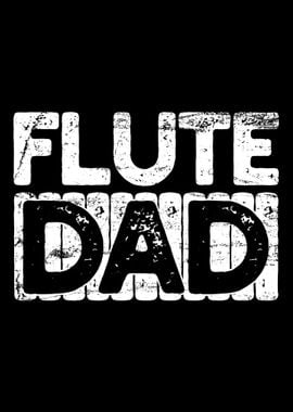 Flute Dad Daddy