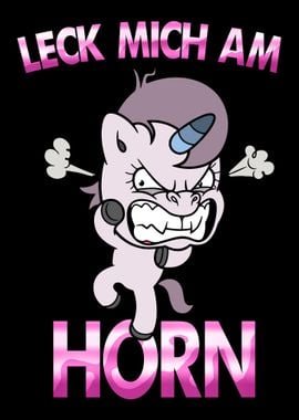 Einhorn Unicorn Leck Mich