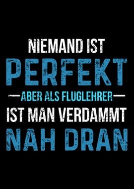 Niemand Perfekt Fluglehrer