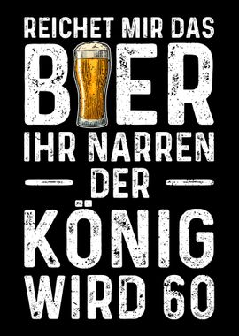 Reichet Mir Das Bier Ihr N