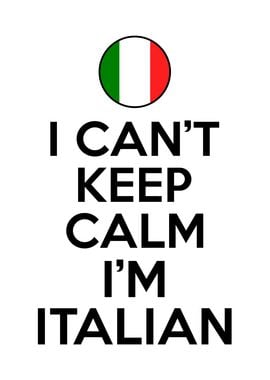 I Cant Keep Calm Italian