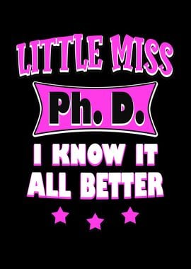 Miss Ph D