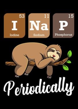 I Nap Periodically Sloth A