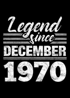 Legend Since December 1970