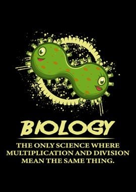 Biology Funny Biologist Or