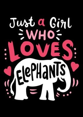 Elephant Love Girl