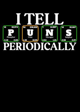 I Tell Puns Periodically