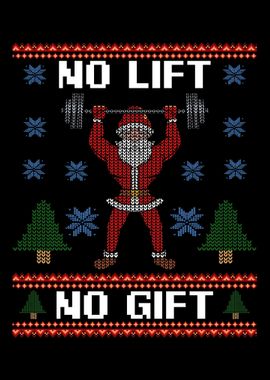 No Lift No Gift Gym Workou