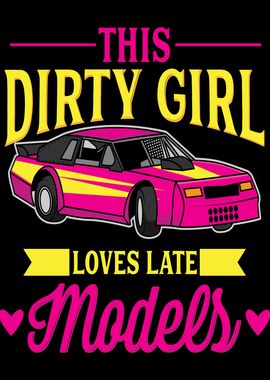 This Dirty Girl Loves Late