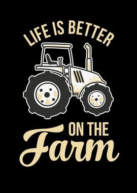 Life is better on the Farm