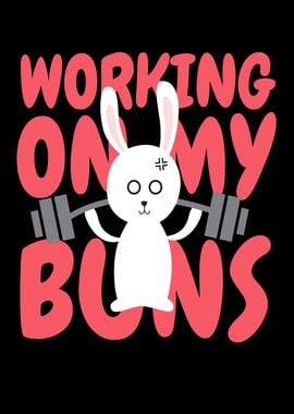 Working On My Buns Fitness