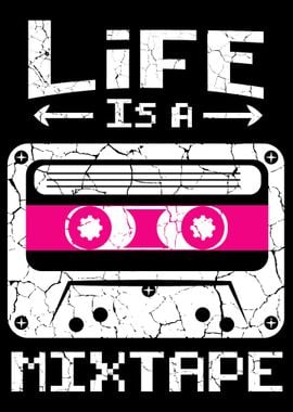 Life Is A Mixtape Disc Joc