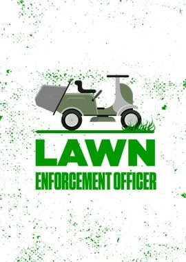 Lawn Enforcement Officer