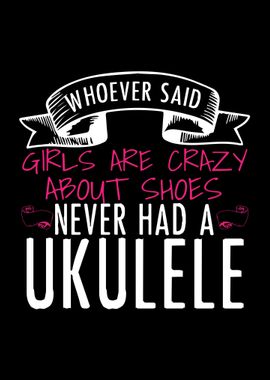 Ukulele Girl Quote Uke