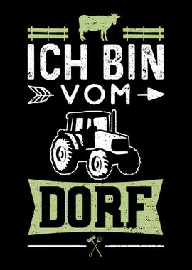 Ich Bin Vom Dorf