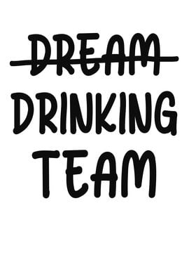 Drinking Team