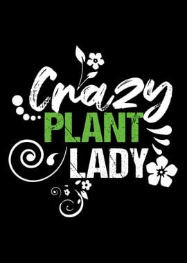 Crazy Lady Plant