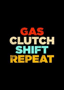 Gas Clutch Shift Repeat