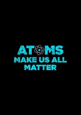 Funny Atoms Matter