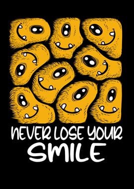 Never Lose Your Smile