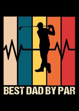 Best Dad By Par