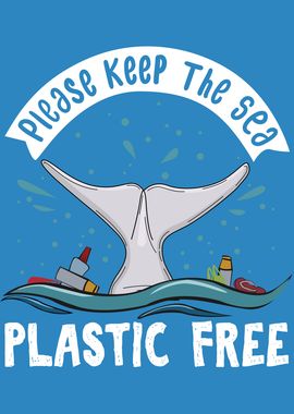 Keep The Seas Plastic Free