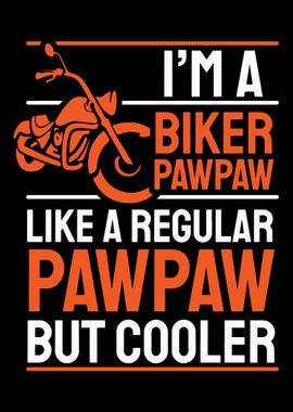 Biker Pawpaw Motorcycle Mo