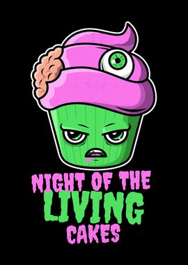 Night of the living cakes