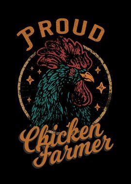 Proud Chicken Farmer