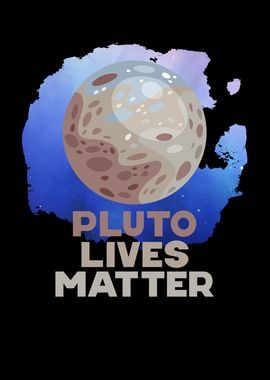 Pluto llives Matter