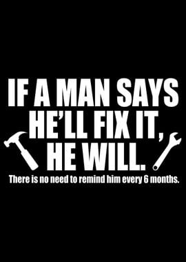 If A Man Says Hell Fix