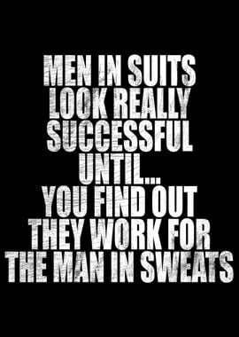 Men In Suits Sweats