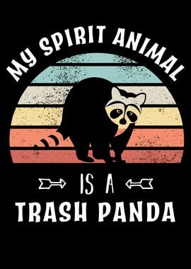 Spirit Animal Trash Panda