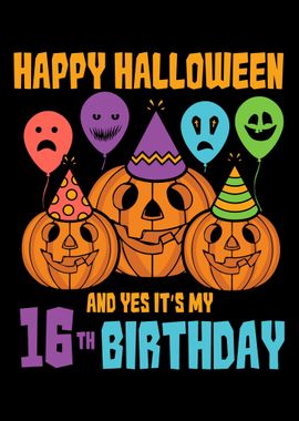 Halloween 16th Birthday