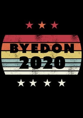 Joe Biden 2020 Byedon Anti