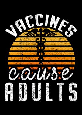 Vaccines Cause Adults