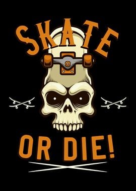 Skate Or Die Skater Skull