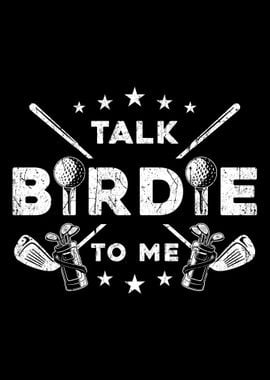 Golf Talk Birdie