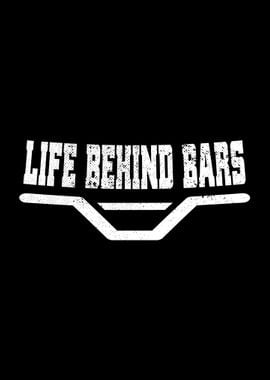 Life Behind Bars MTB