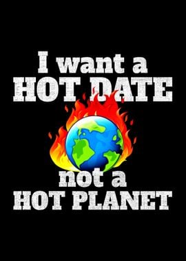 I Want A Hot Date No