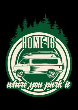 Home is where you park it