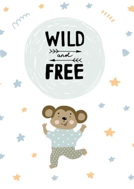 Wild and free