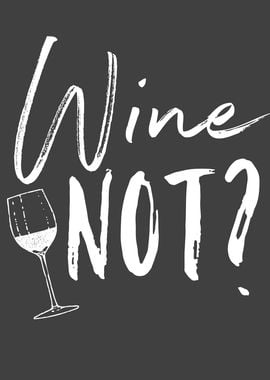 Wine Not