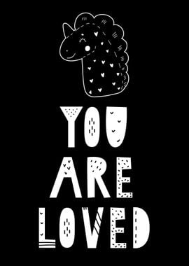 You are Loved